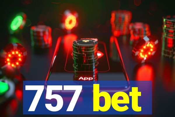 757 bet